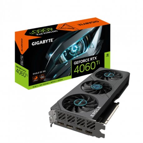 TARJETA DE VIDEO NVIDIA GIGABYTE RTX4060TI EAGLE OC 8GB GDRR6